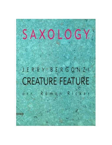 BERGONZI J.-Creature Feature für 5 Saxophone (Ricker)