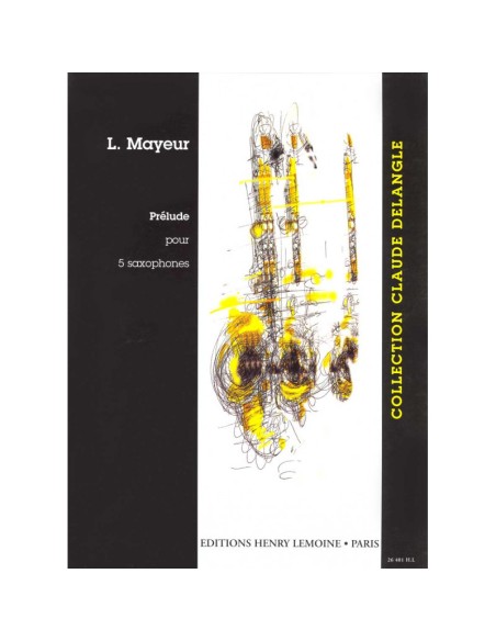 MAYEUR A.-Präludium für 5 Saxophone