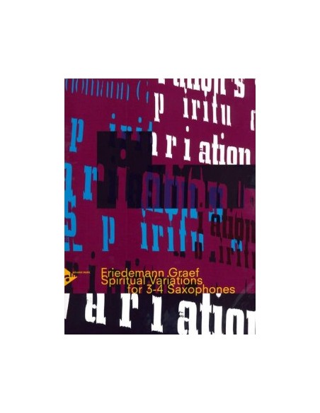 GRAEF F.-Geistliche Variationen für 3 oder 4 Saxophone