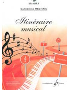 MECHAIN C.-Itineraire Musical Vol.1