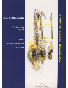 SINGELEE J.B.-Fantaisie Op.50 for Saxophone, Bb and Piano
