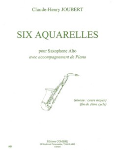 JOUBERT C.H.-Aquarelles (6) pour saxophone en mib et piano