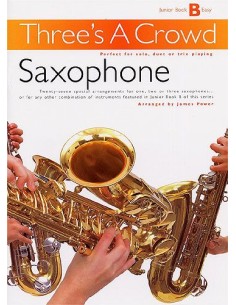 THREE'S A CROWD-Junior Buch B für 3 Saxophone (Power)
