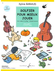 BARAUD S.-Solfier pour Mieux Jouer Vol.1 (Livre de lenseignant)