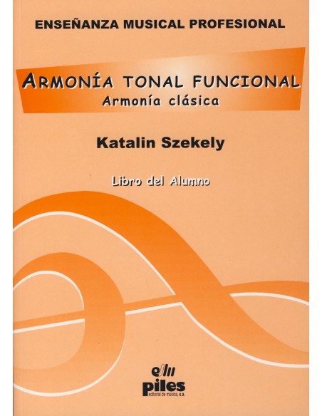 SZEKELY K.-Functional Tonal Harmony (Classical Harmony) (Student)