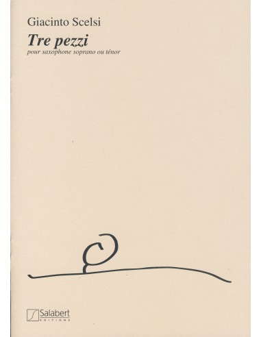 SCELSI G.-Pezzi (3) für Sopran- oder Tenorsaxophon
