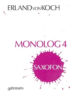 KOCH E.-Monolog 4 per sassofono