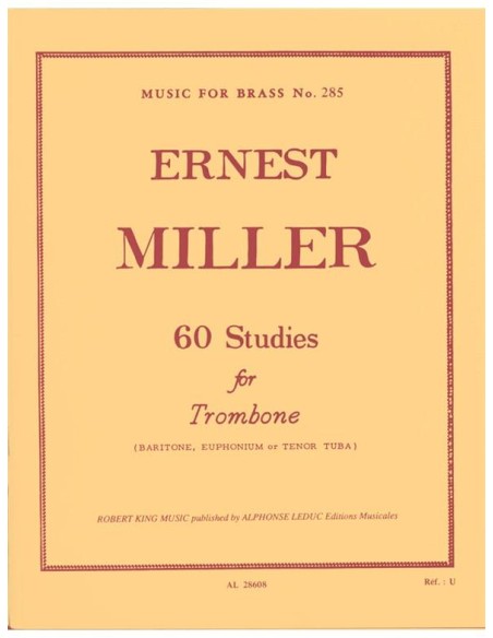 MILLER E.-Etudes (60) pour trombone
