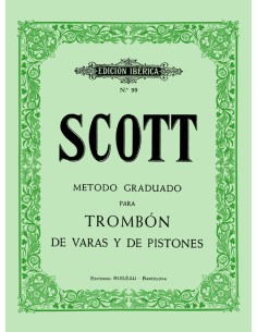SCOTT R.-Methode für Stab- und Kolbenposaune (iberisch)
