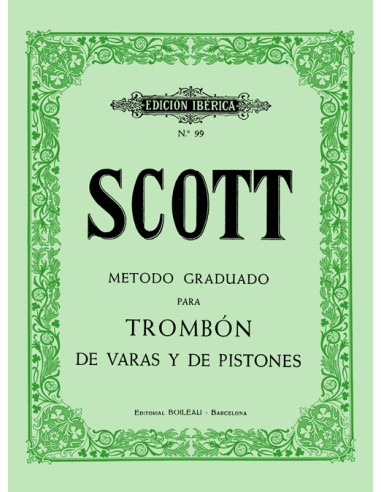 SCOTT R.-Methode für Stab- und Kolbenposaune (iberisch)