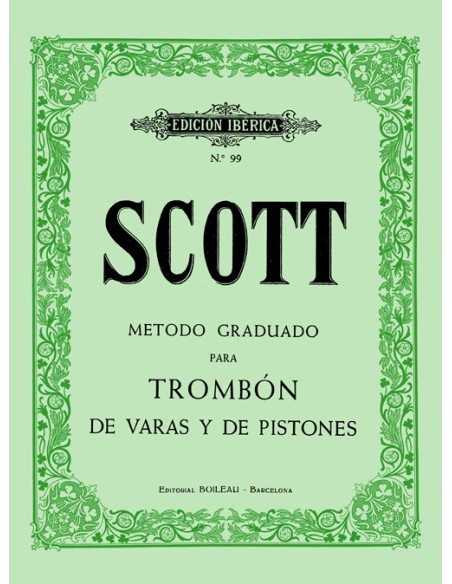SCOTT R.-Methode für Stab- und Kolbenposaune (iberisch)
