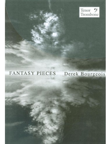 BOURGEOIS D.-Fantasy Pezzi per Trombone Basso