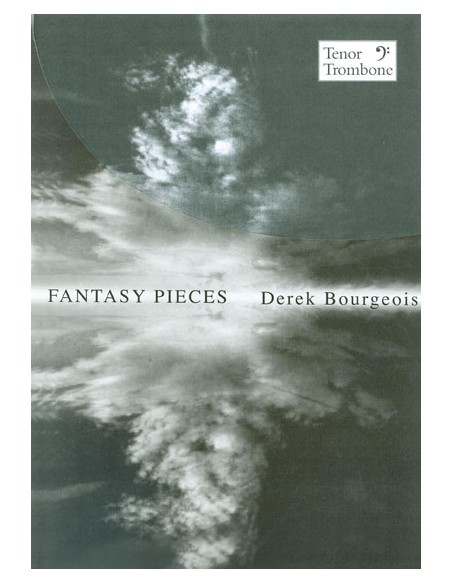BOURGEOIS D.-Fantasy Pieces pour trombone basse