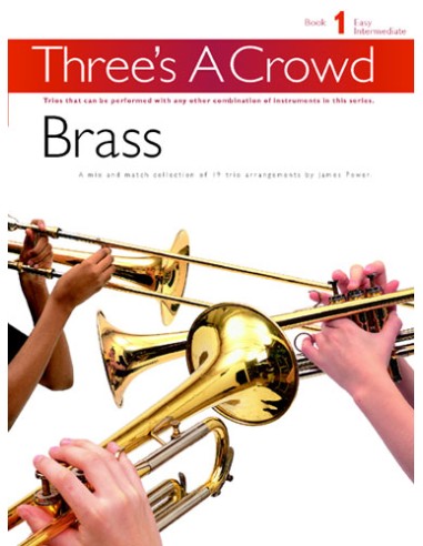 THREE'S A CROWD-Book 1 Brass (Power)