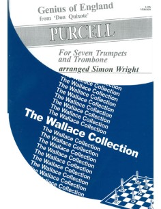 PURCELL H.-Génie dAngleterre daprès « Don Quichotte » pour 7 trompettes et trombone (version basse) (Wright)