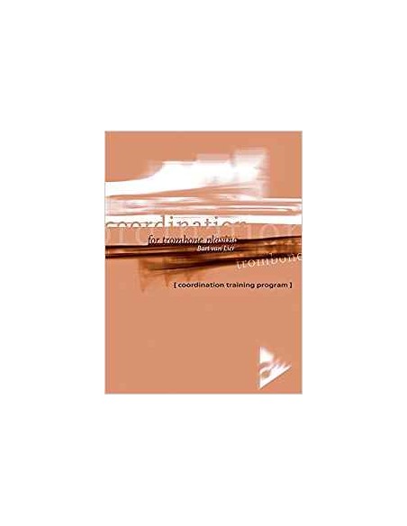 VAN LIER B.-Coordination Training for Trombone