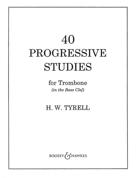 TYRELL H.W.-Progressive Studies (40) für Posaune (Low Key)