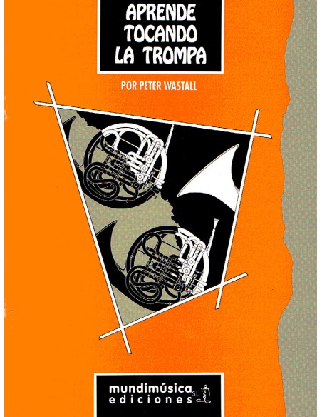 WASTALL P.-Impara suonando il corno