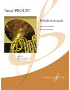 PROUST P.-Prelude et Escapade per corno e pianoforte