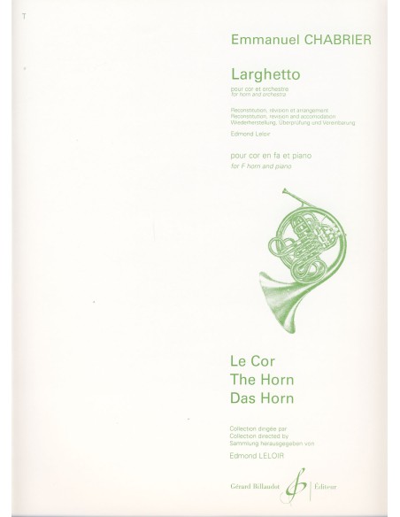 CHABRIER E.-Larghetto per corno e pianoforte (Leloir)