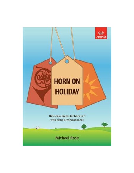 ROSE M.-Horn in vacanza per corno