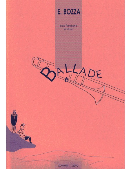 BOZZA E.-Ballata per Trombone Tenore e Pianoforte