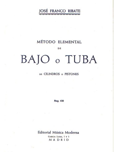 FRANCO RIBATE J.-Elementare Methode für Tuba oder Bass (Zylinder oder Kolben)