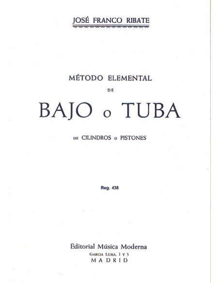 FRANCO RIBATE J.-Elementare Methode für Tuba oder Bass (Zylinder oder Kolben)