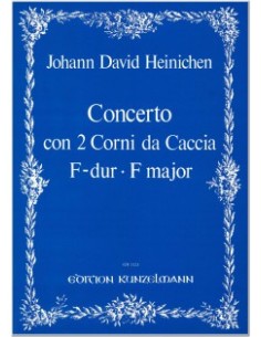 HEINICHEN J.D.-Concerto per 2 corni da caccia e pianoforte