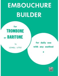 LITTLE Lowell-Embouchure Builder para Trombon