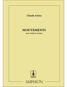 ARRIEU C.-Mouvements for Trombone and Piano