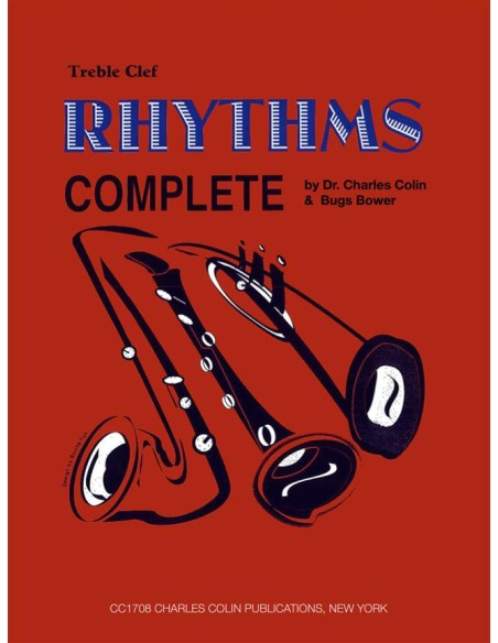 COLIN C. & BOWER B.-Rhythms Complete for Treble Instruments