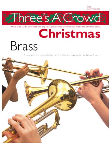 THREE ´S A CROWD-Christmas Brass (Power)