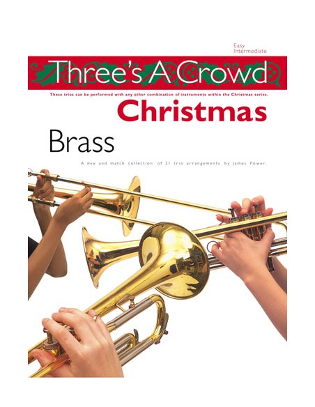 THREE ´S A CROWD-Christmas Brass (Power)