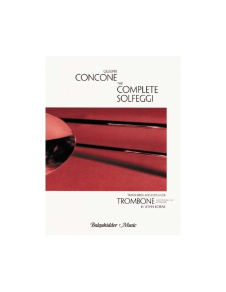 CONCONE G.-The Complete Solfeggi for Trombone (Korak)