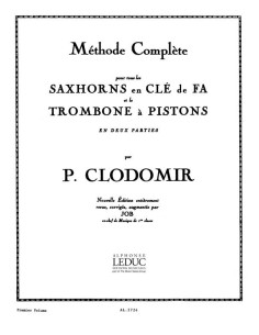 CLODOMIR P.-Methode Complete Vol.1 per Trombone a Pistone
