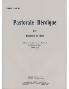 PASCAL C.-Pastorale eroica per trombone e pianoforte