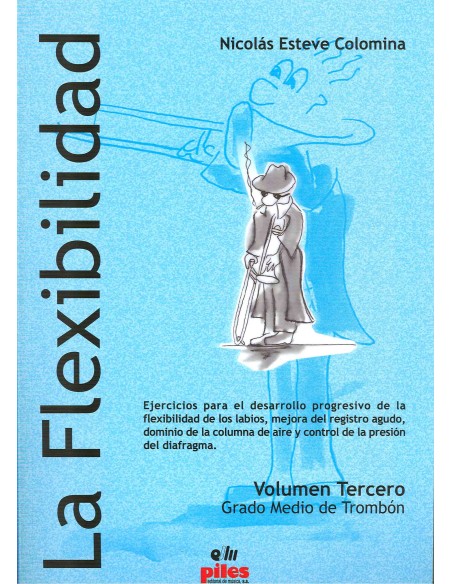 ESTEVE N.-La Flexibility Vol.3 (Medium Degree) for Trombone