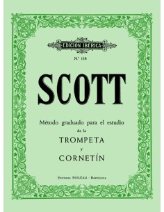 SCOTT R.-Trumpet and Cornet Method (Iberian)