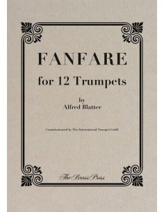 BLATTER A.-Fanfara per 12 Trombe