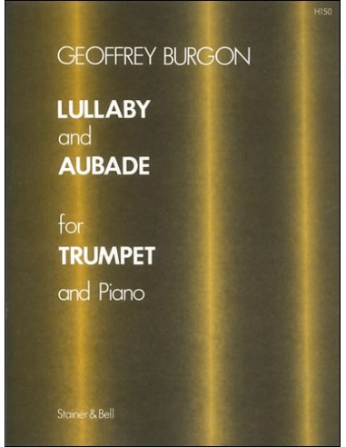 BURGON G.-Lullaby e Aubade per Tromba e Pianoforte