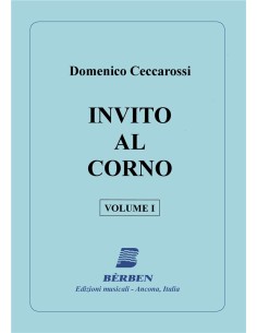 CECCAROSSI D.-Invito al Corno (Method) Vol.1 for Horn