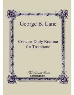 LANE G.B.-Concise Daily Routine for Trombone