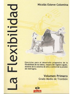 ESTEVE N.-La Flexibility Vol.1 (Medium Grade) per Trombone