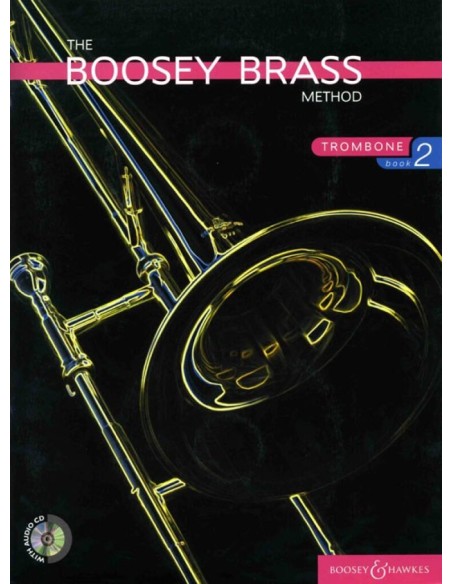 MORGAN C.-Boosey Brass Method 2nd (Method) for Trombone (Inc.CD)