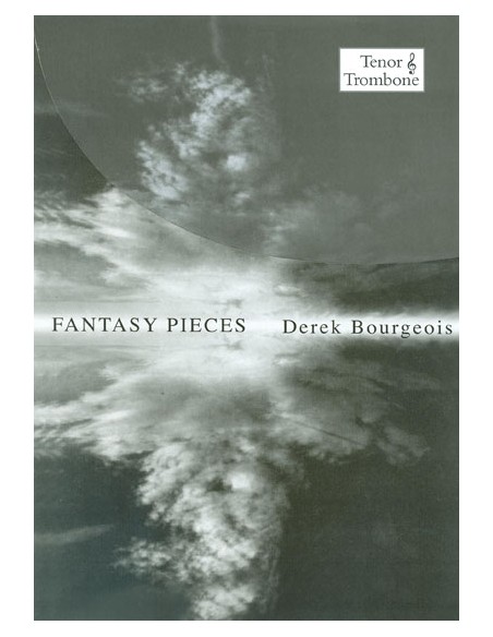 BOURGEOIS D.-Fantasy Pezzi per Trombone Tenore (TC)