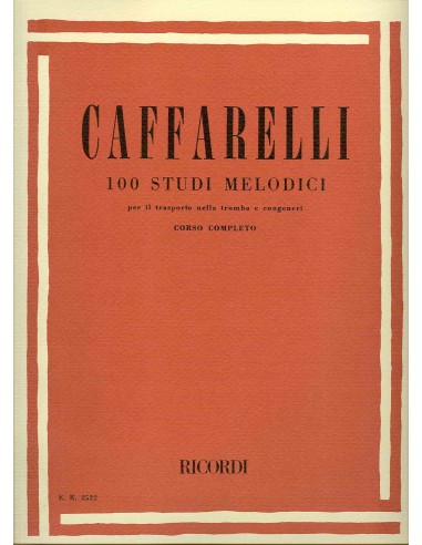 CAFFARELLI R.-Studi Melodici (100) per Tromba