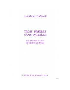 DAMASE E.-Prieres sans Paroles (3) pour trompette et orgue
