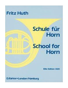 HUTH F.-Schule für Horn (Methode) für Horn