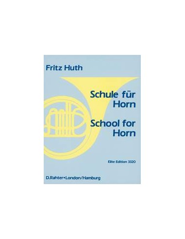 HUTH F.-School for Horn (Method) for Horn